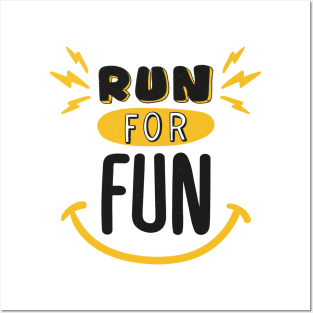 Run For Fun Posters and Art